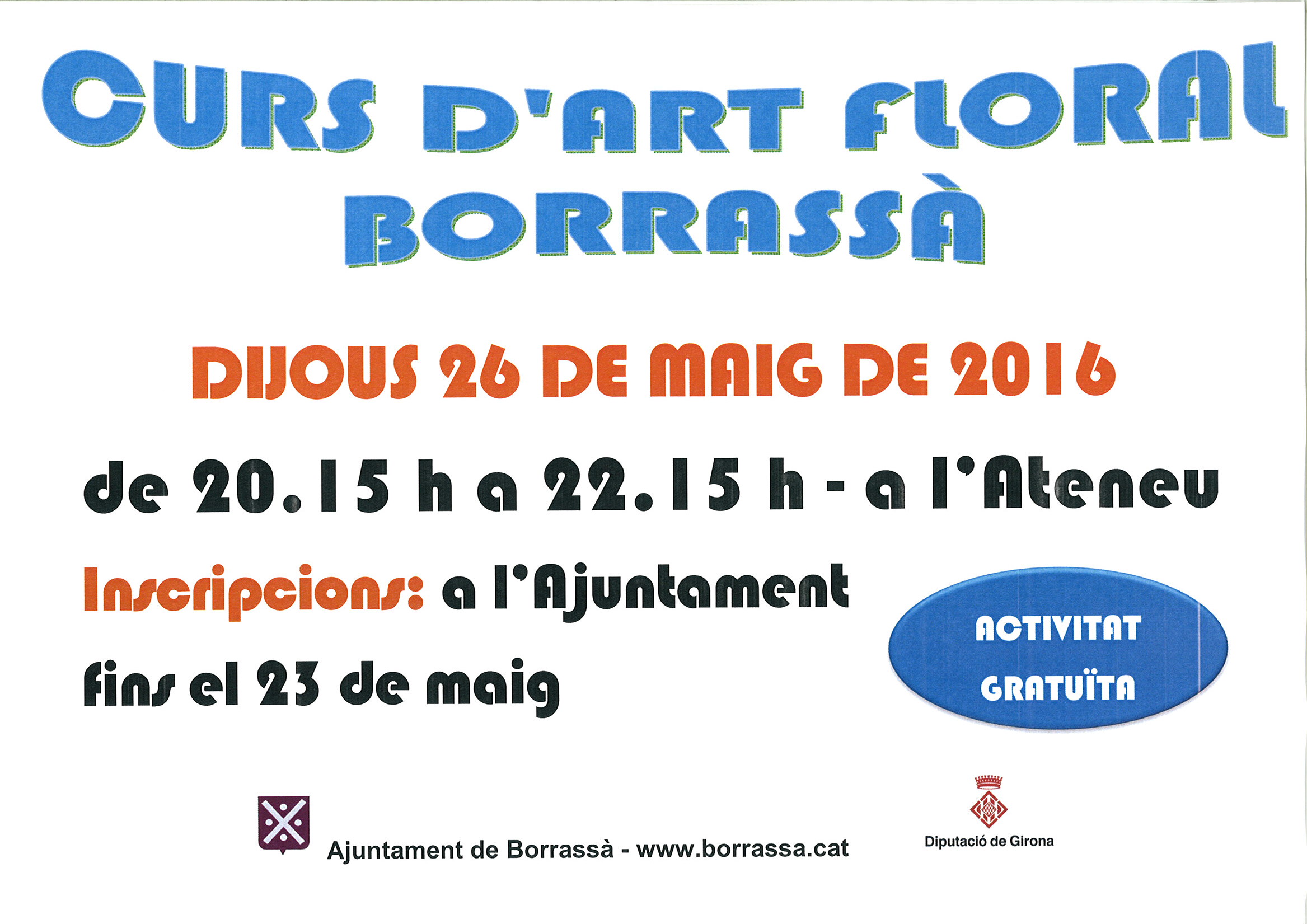 El dijous 26 de maig es farà el Curs d'Art Floral a Borrassà. Inscripcions fins el dilluns 23 de maig.